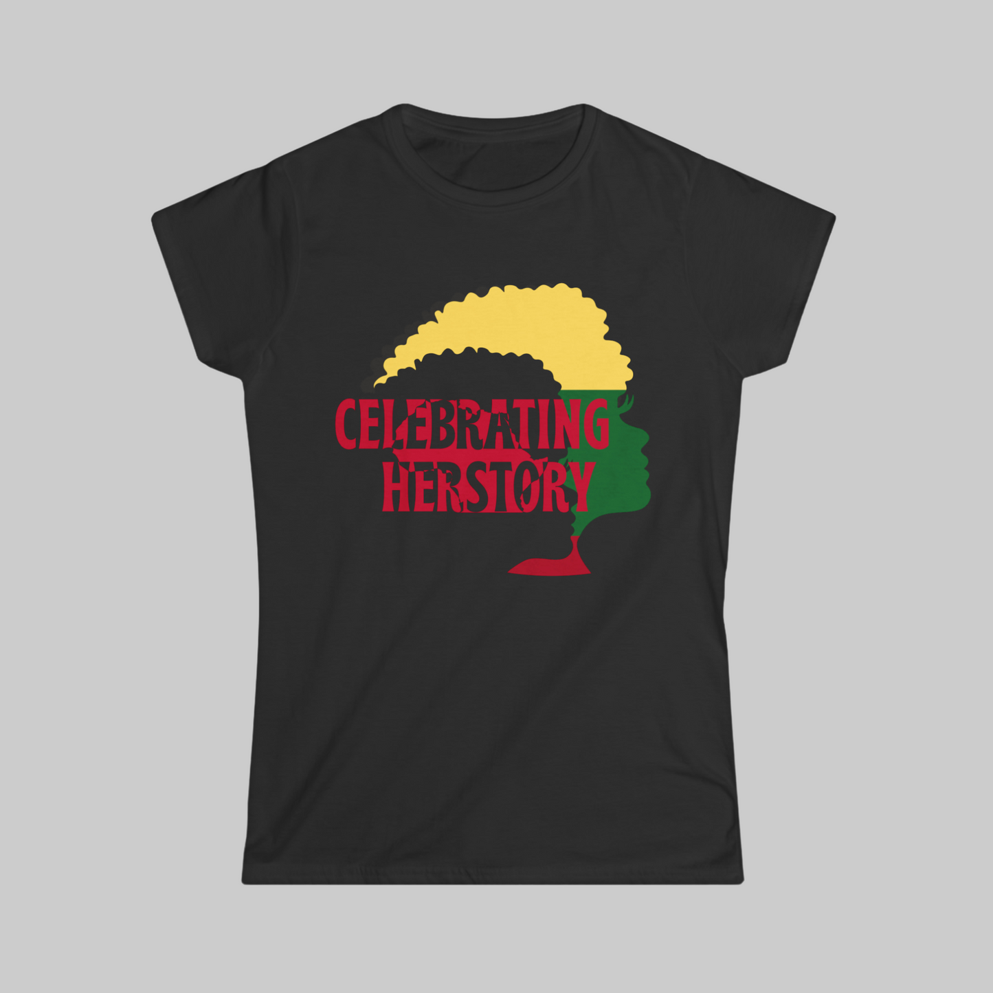 Celebrating Her Women's Softstyle Tee: Empowering Affirmation Apparel for Black Women