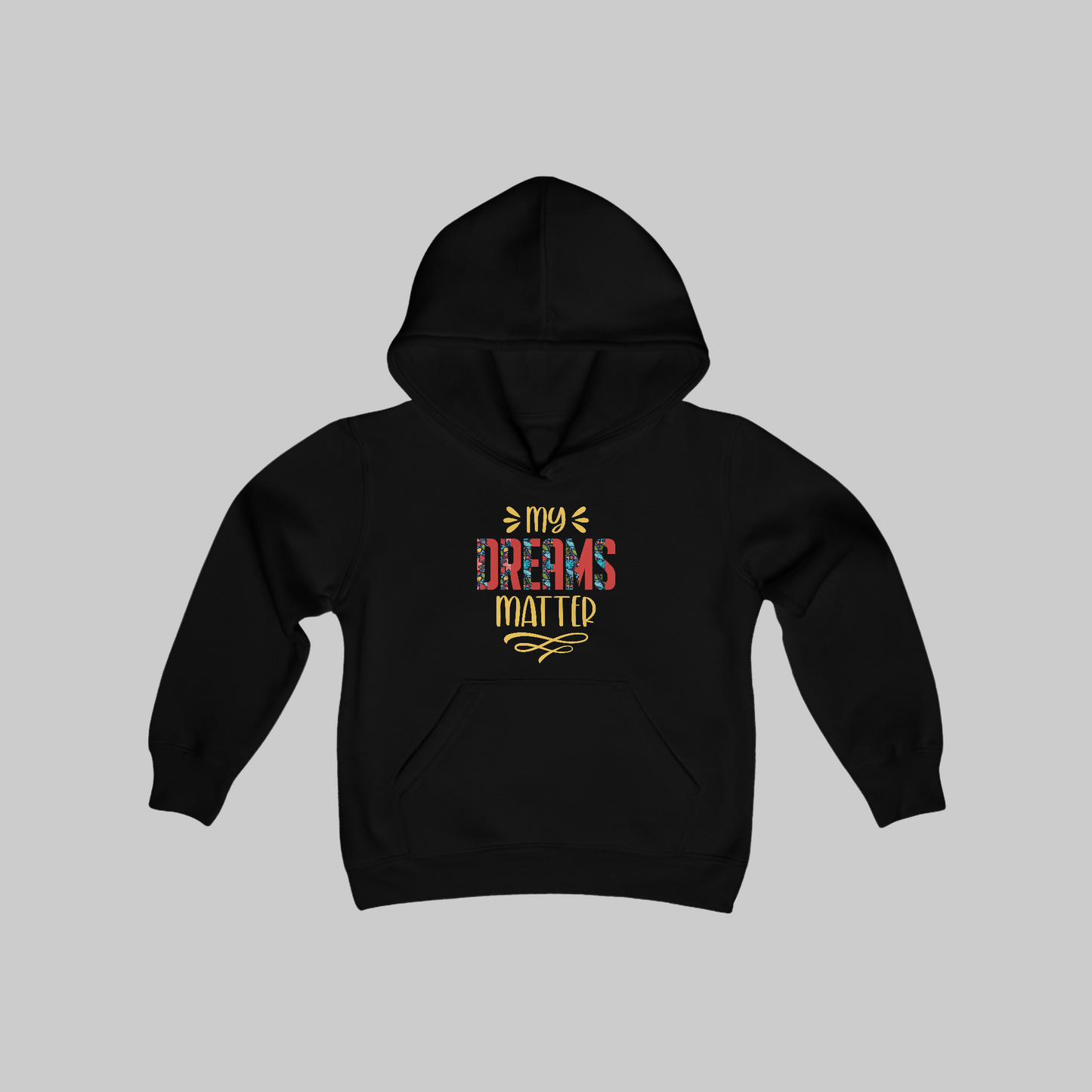 Youth My Dreams Matter Hoodie,  Ultra-Soft & Empowering for Future Leaders, Speak Your Truth,